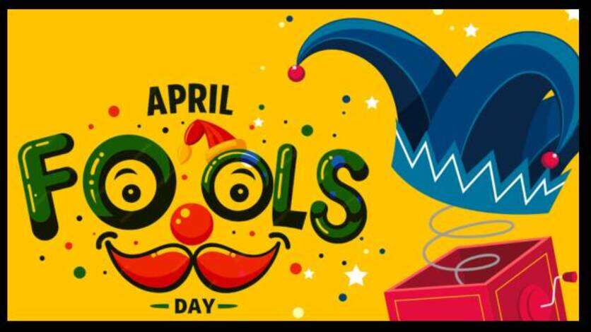 कहीं होता है नेशनल हॉलिडे, तो कहीं सुनाए जाते हैं फर्जी न्यूज, इन देशों में अनोखा है ‘April Fool Day’ मनाने का अंदाज